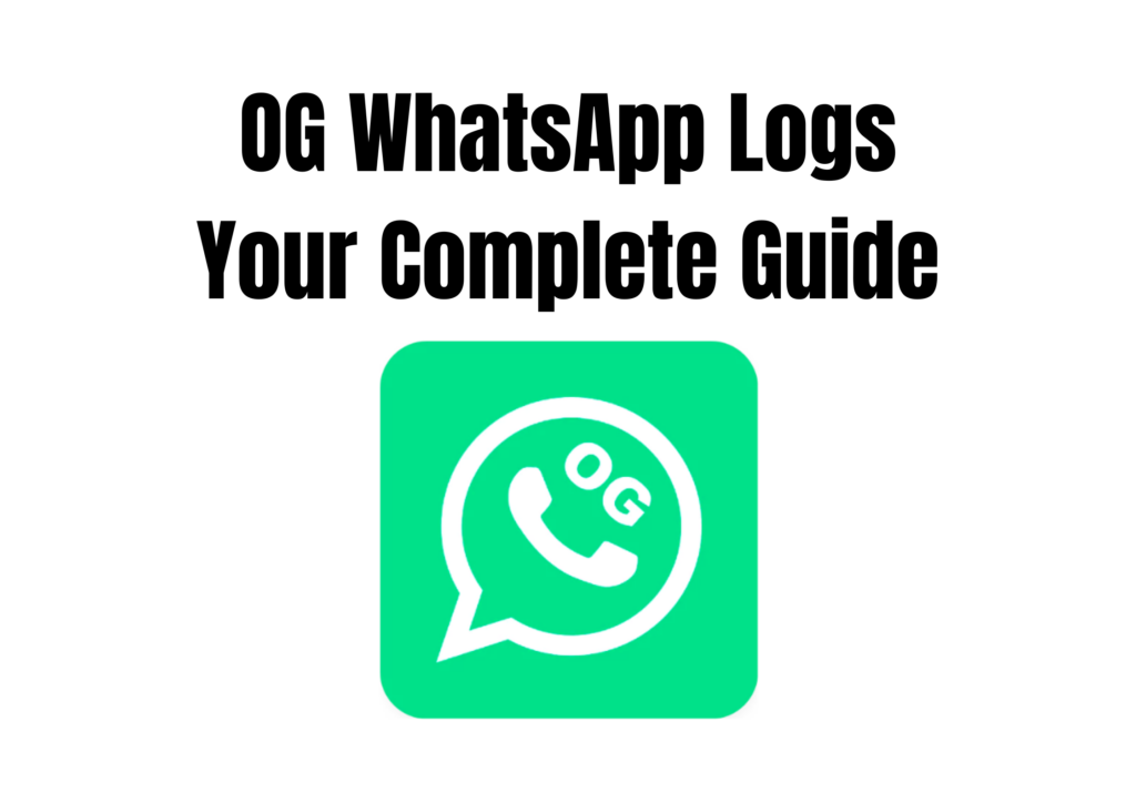 OG WhatsApp logs 