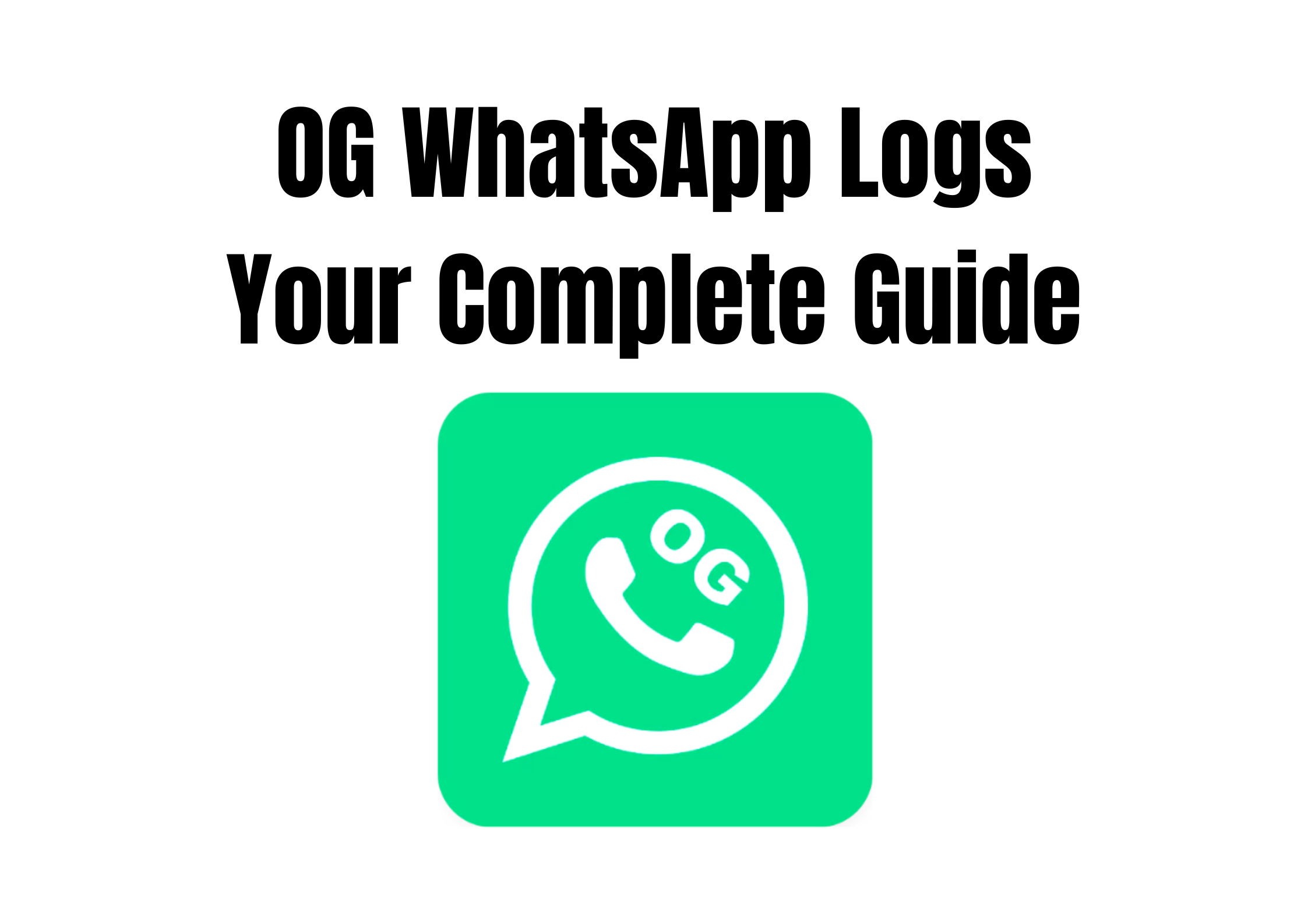 OG WhatsApp Logs